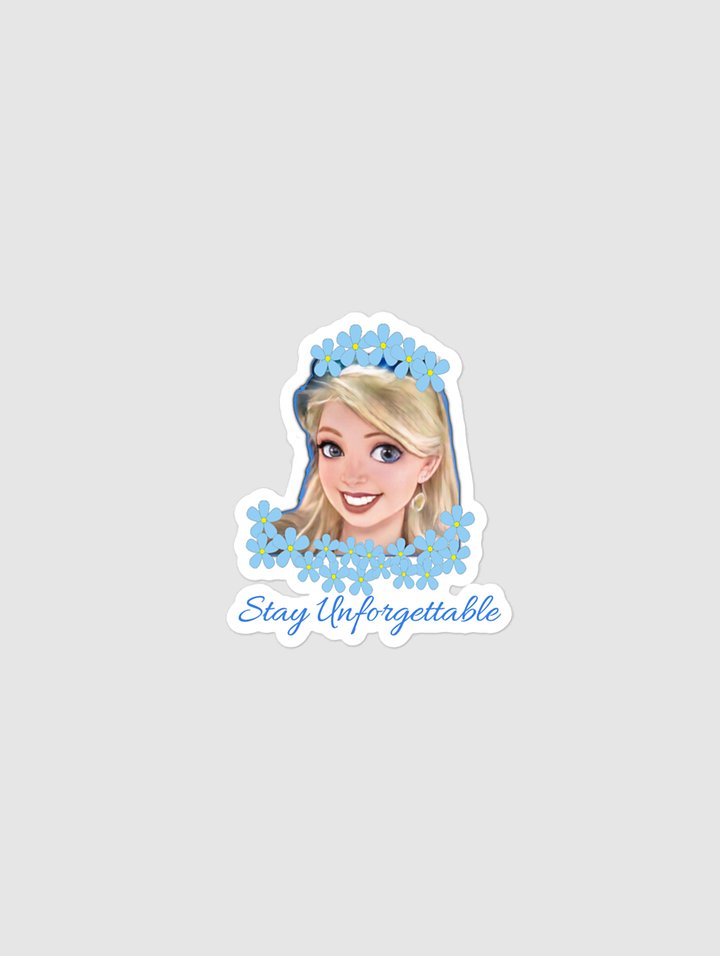 Stay Unforgettable Bubble-free stickers product image (1)