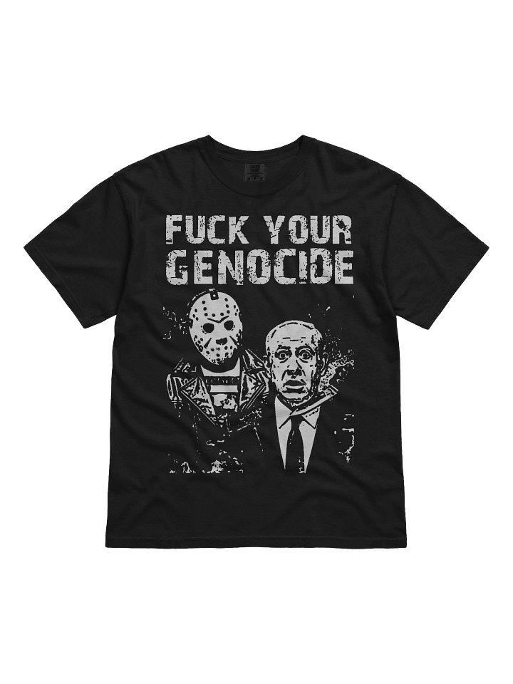 F*CK YOUR GENOCIDE product image (1)