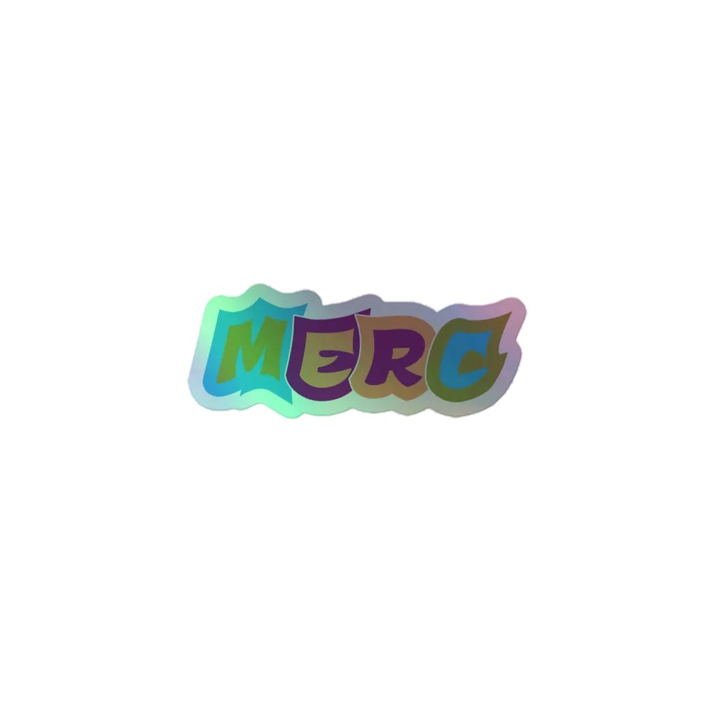 🌈✨ MERC Kiss-Cut Holographic Sticker – Stick Some MERC Magic Anywhere! product image (1)