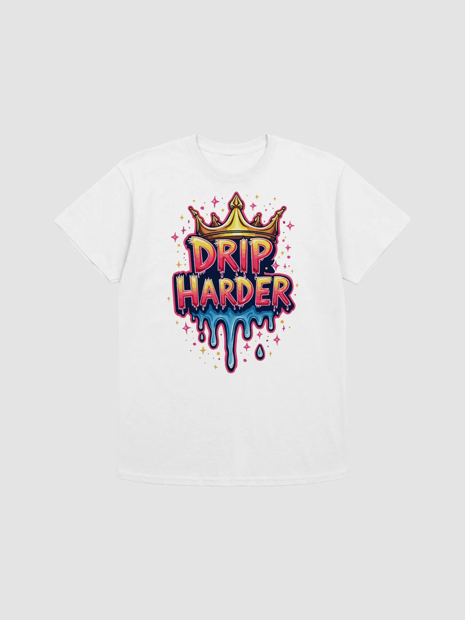 Drip Harder T-Shirt product image (1)