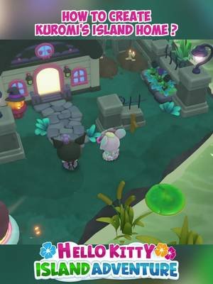 How to build Kuromi's home in Hello Kitty Island Adventure   The perfect home for the cutest witch!   #hellokittyislandadventure #hkia #welcomehome
