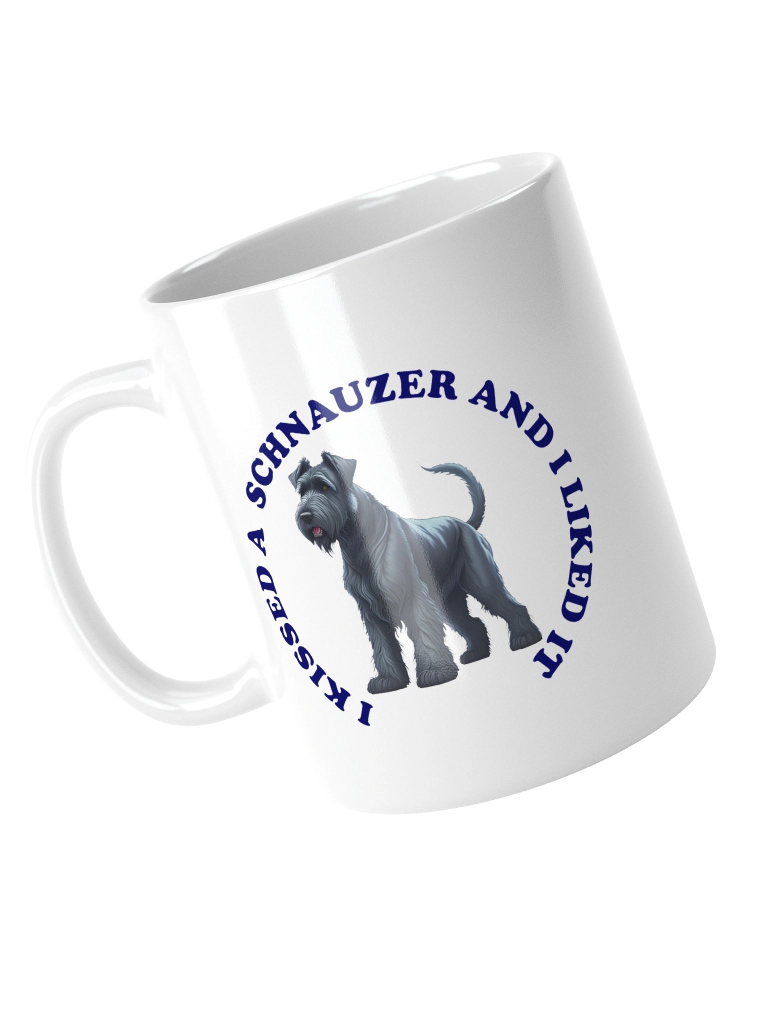 I Kissed a Giant Schnauzer, Mug product image (10)