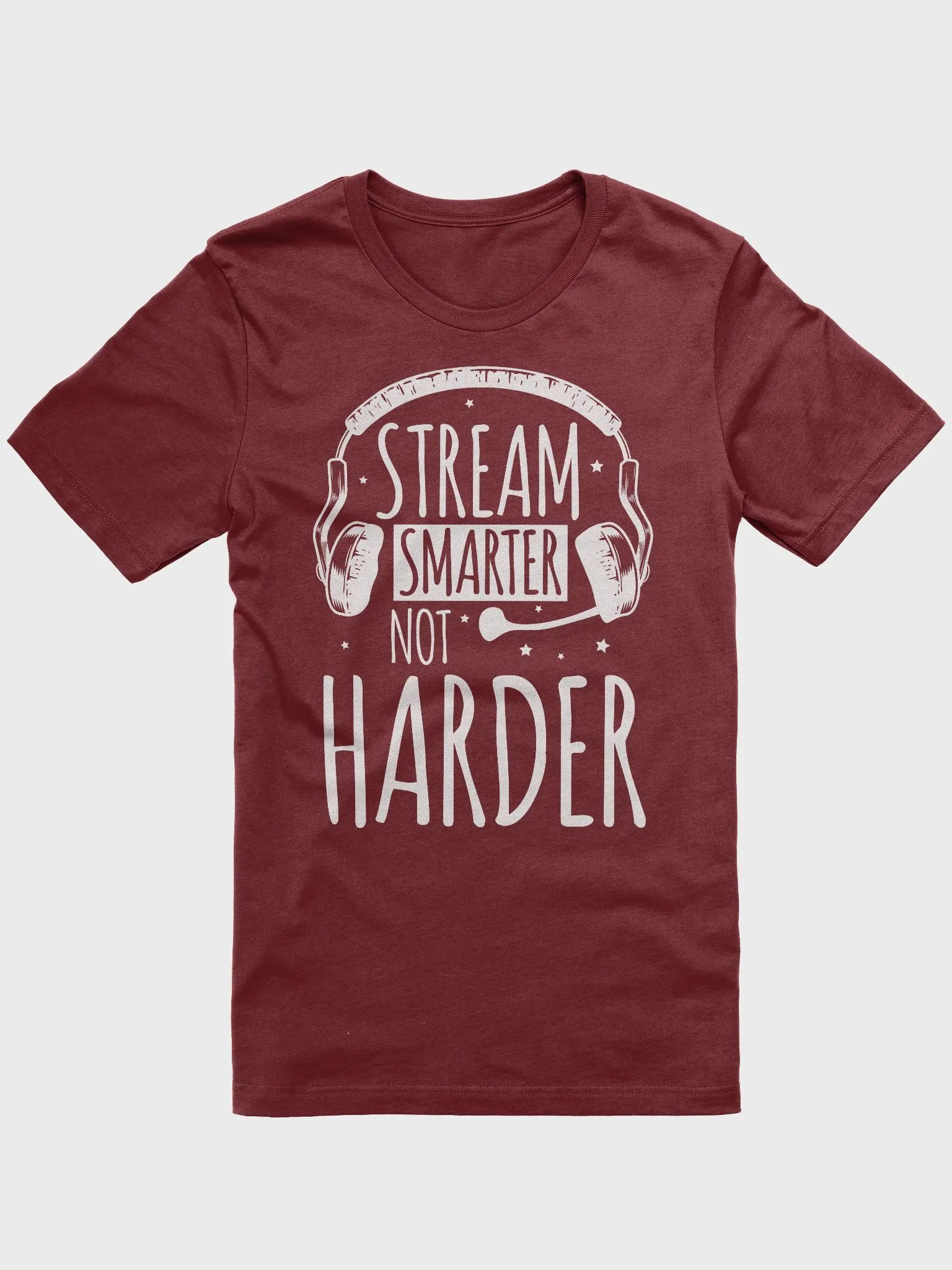 Stream Smarter Not Harder T-Shirt product image (17)