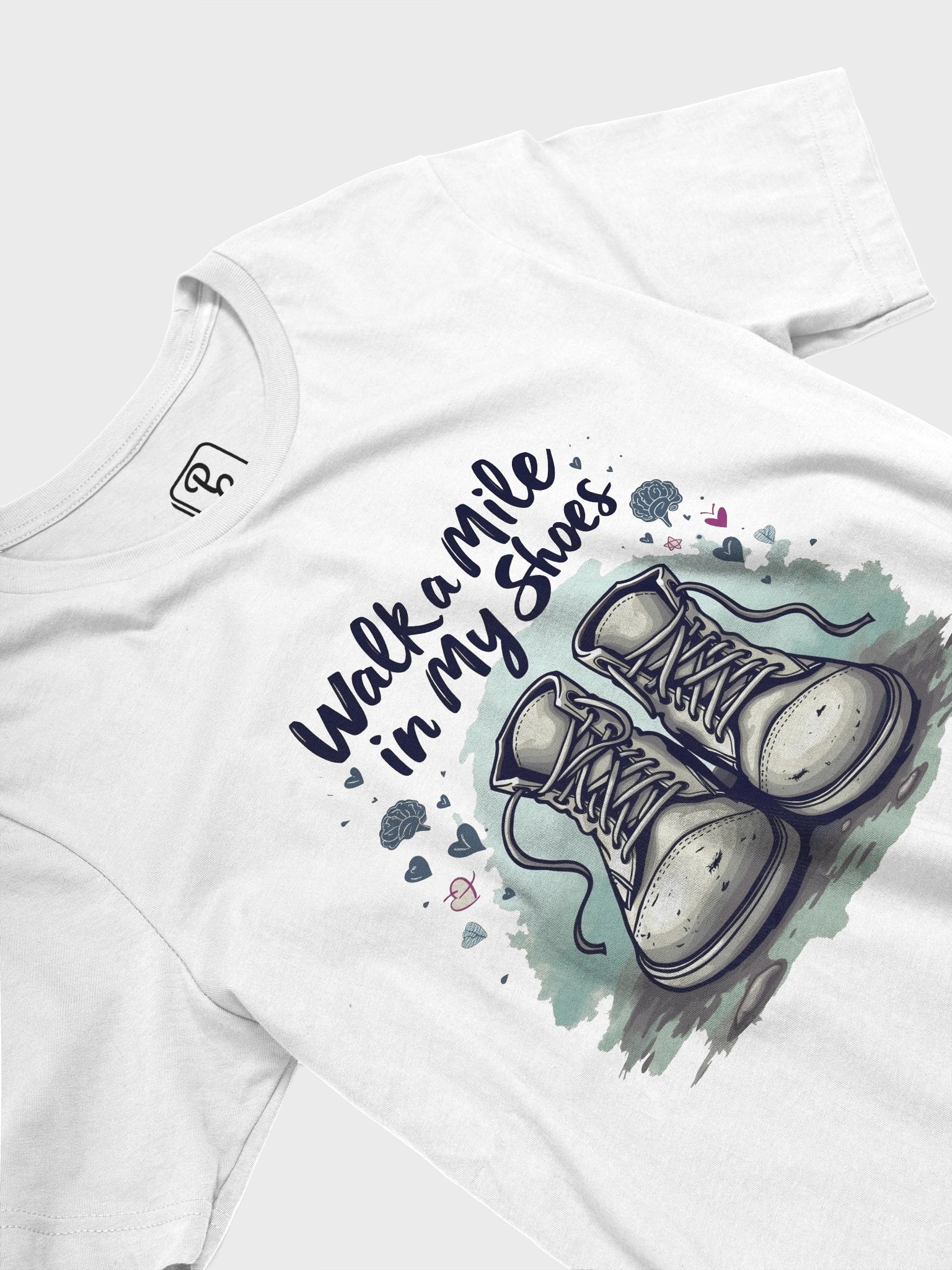 Walk a mile in my shoes T-Shirt product image (3)