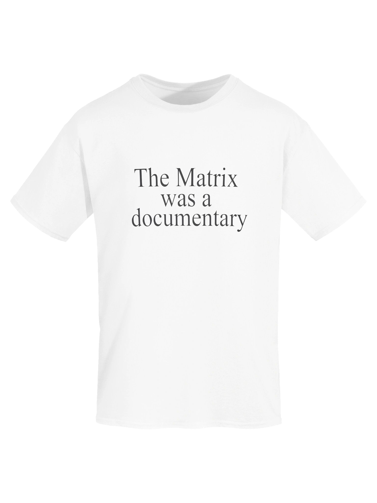 The Matrix Was A Documentary Shirt product image (54)