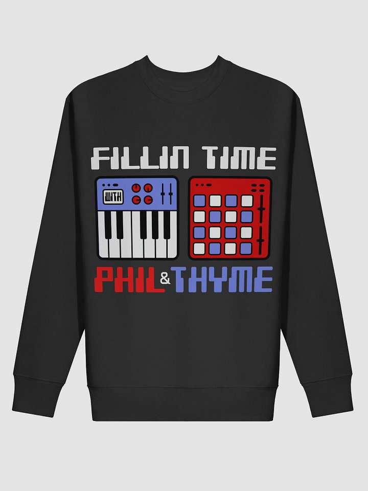 Fillin Time with Phil & Thyme - R,W,B Synths (Sweatshirt) product image (6)