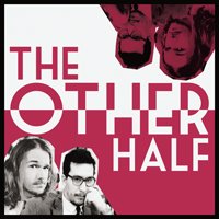 The Other Half Podcast