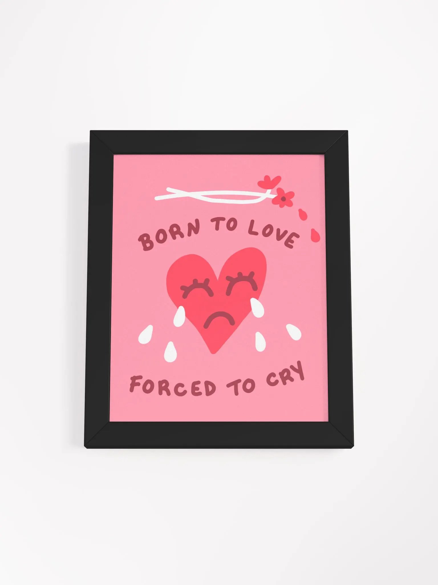 Born To Love Framed Art Print product image (1)