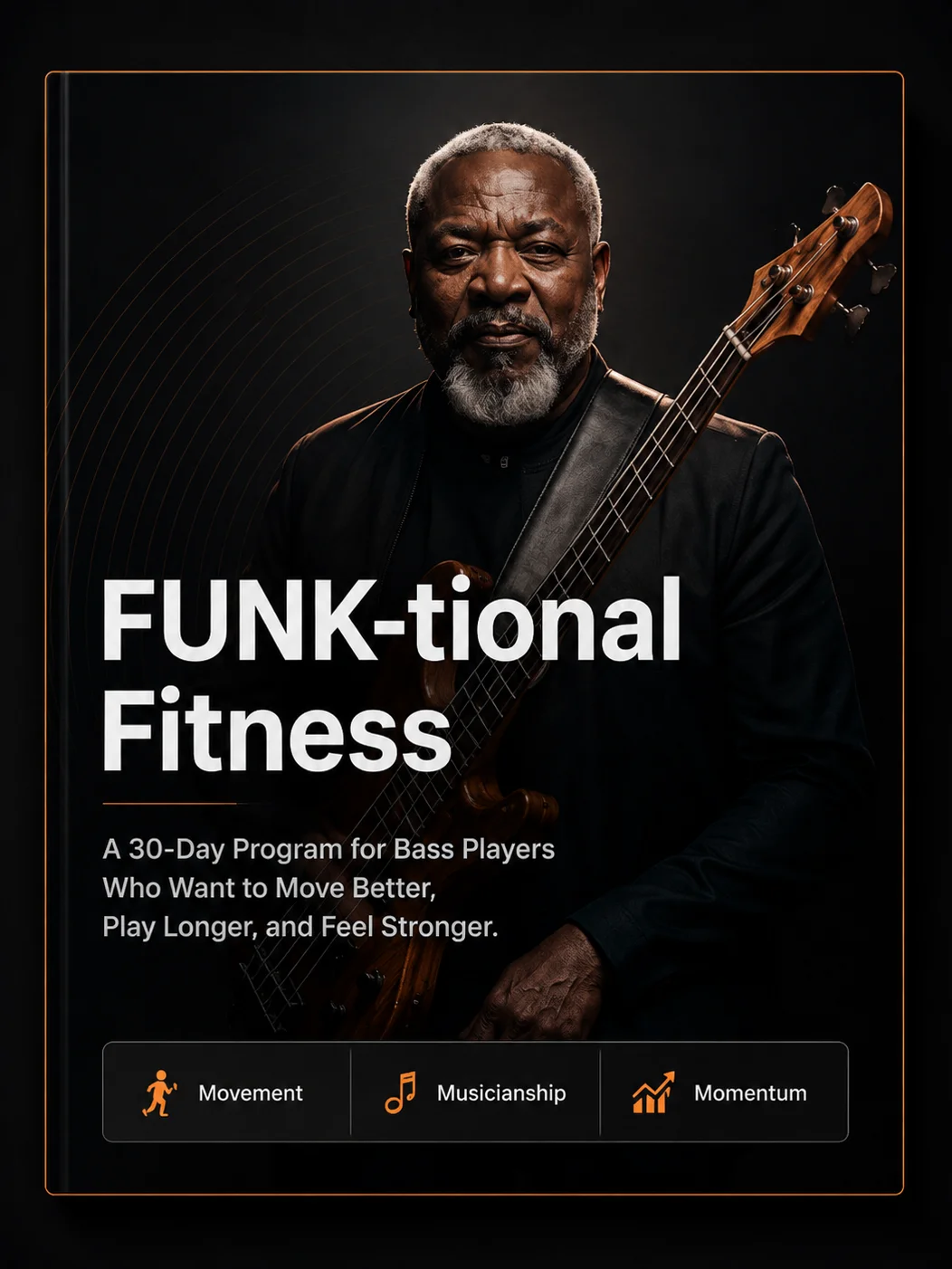 FUNK-tional Fitness: A Practical 30-Day Wellness and Bass Practice Program for Mature Bass Players product image (1)