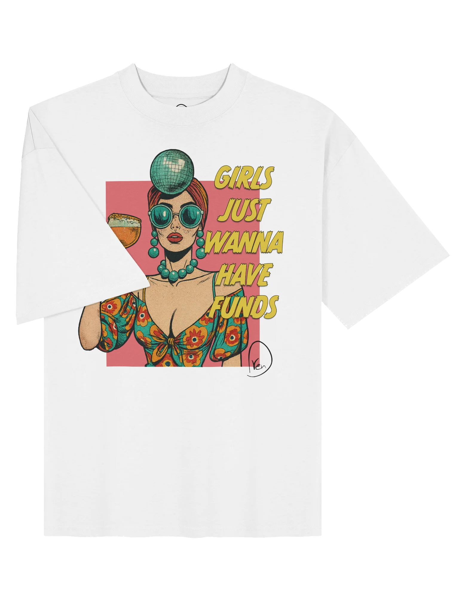 Girls Just Wanna Have Funds Oversized Tee product image (3)