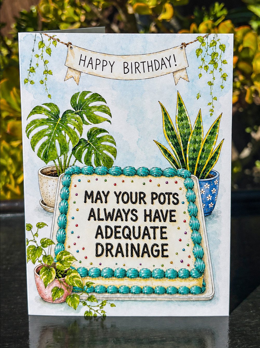 May All Your Pots Have Adequate Drainage: Funny Plant Lover Happy Birthday Greeting Card product image (1)