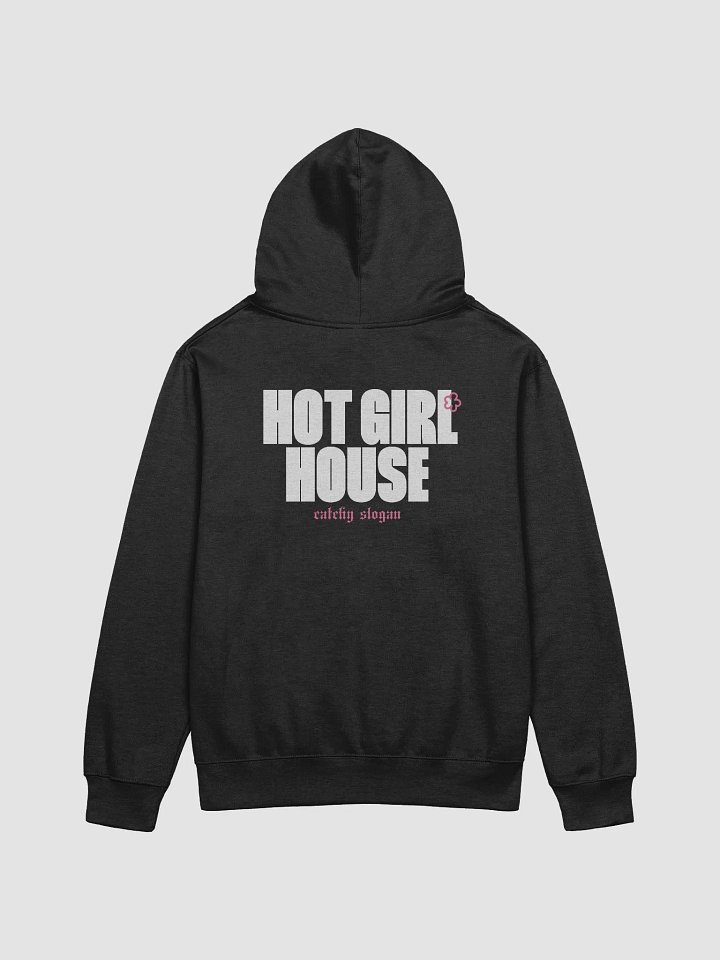 Hot Girl House Slogan Hoodie product image (1)