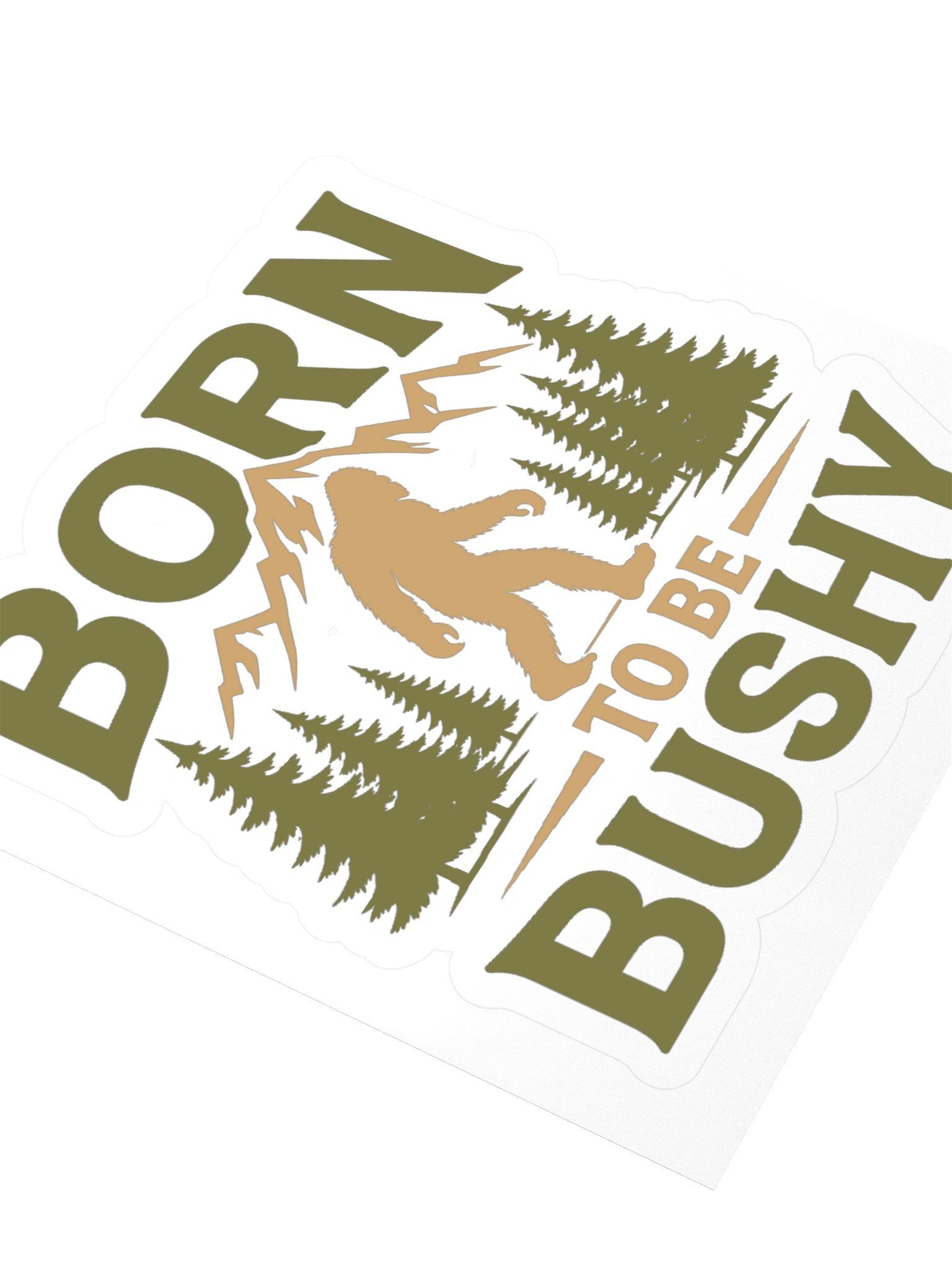 Born To Be Bushy Sticker product image (2)