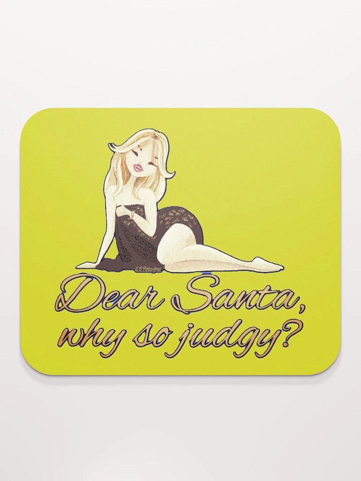 DEAR SANTA, WHY SO JUDGY? product image (2)