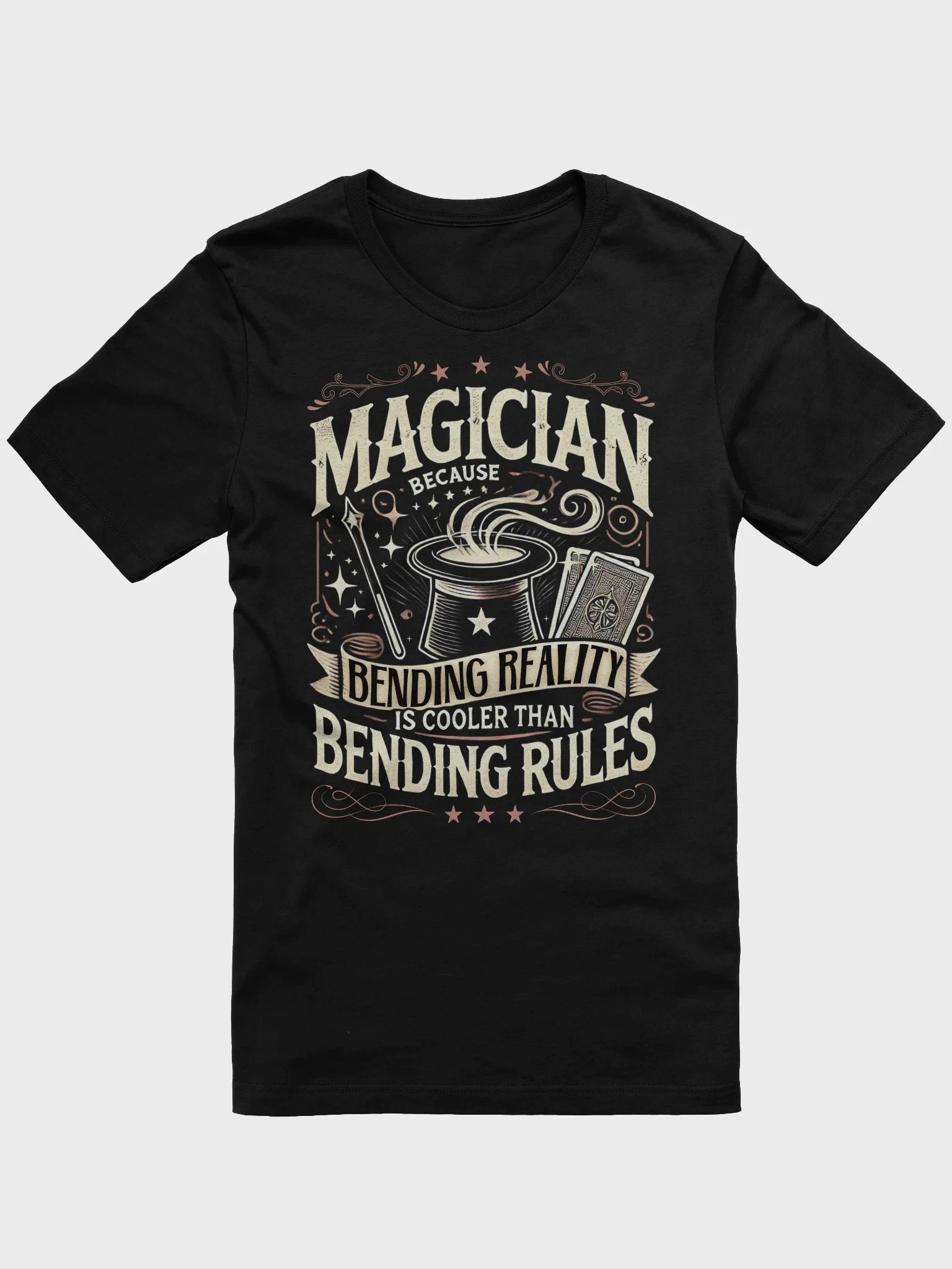 Magician, Because Bending Reality Is Cooler Than Bending Rules Tee product image (3)