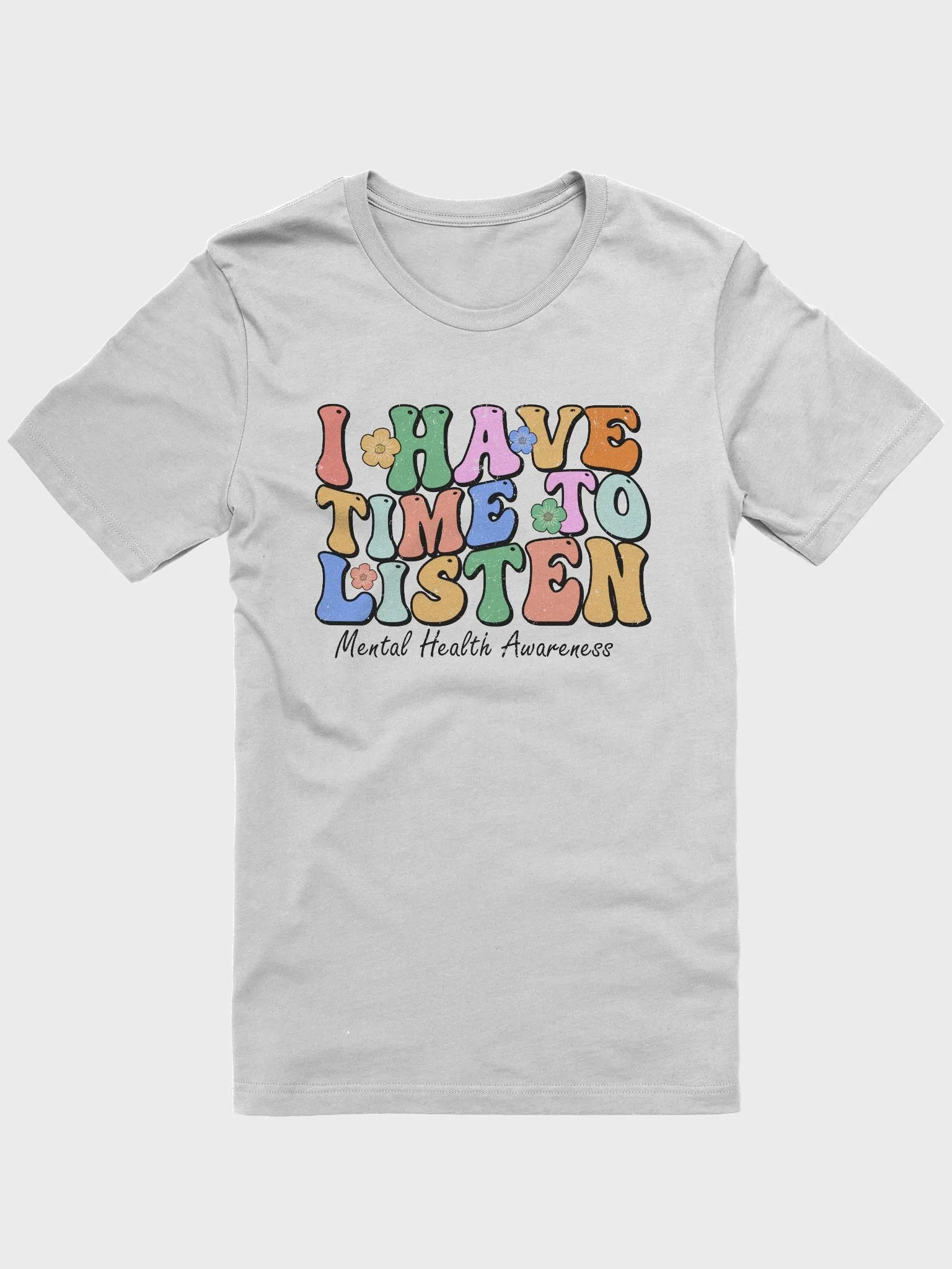 I Have Time To Listen Tee product image (2)