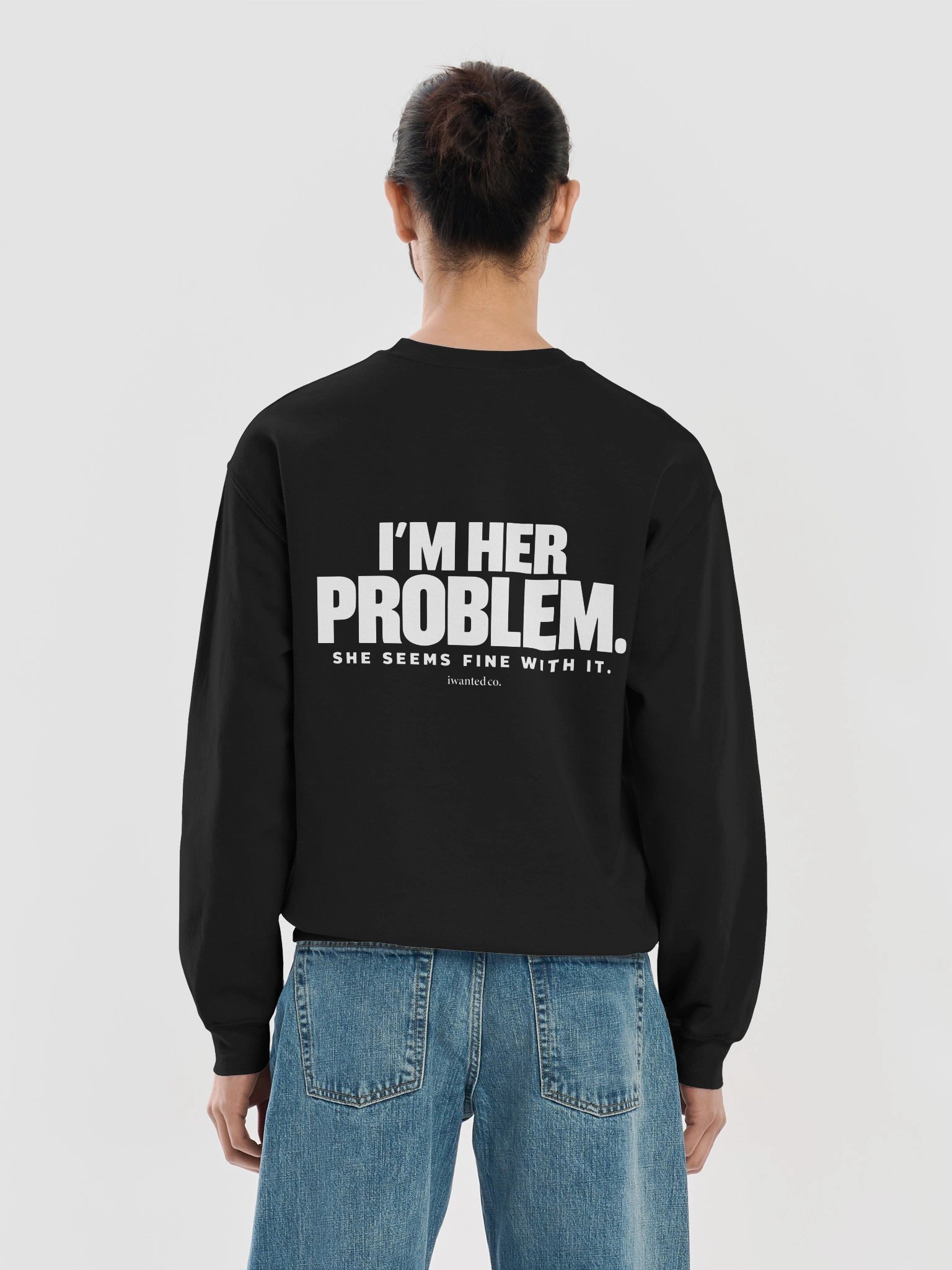 I’m Her Problem Sweatshirt product image (4)