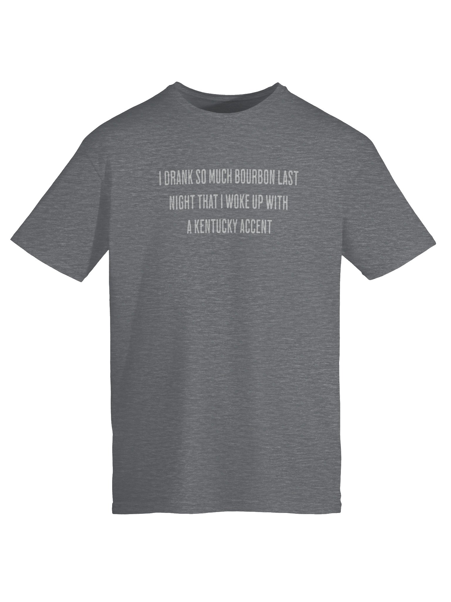 I drank a lot of Bourbon shirt product image (35)