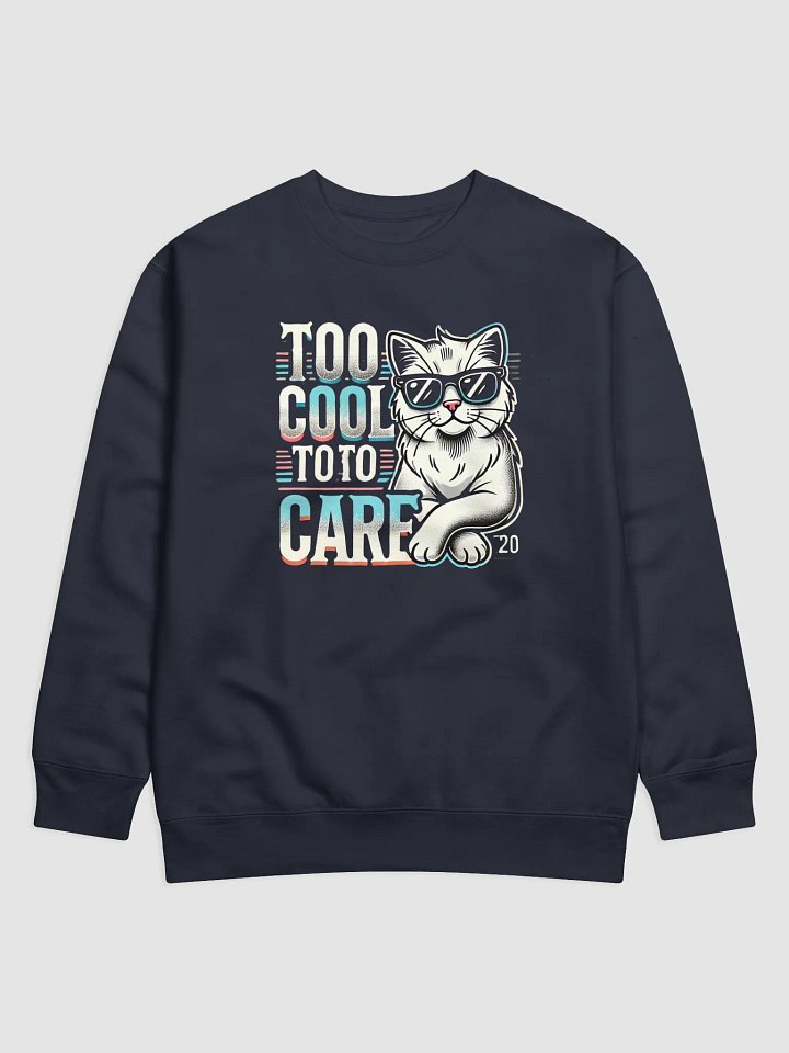 Cool Cat Attitude Premium Sweatshirt product image (5)