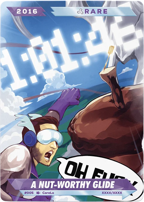 #005: A NUT-WORTHY GLIDE