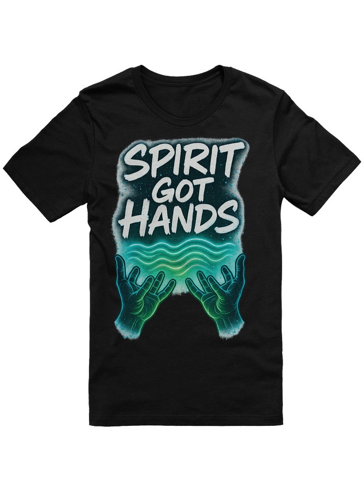 Spirit Got Hands T-Shirt product image (3)