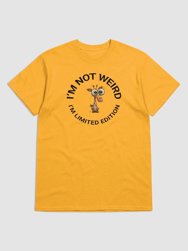 I’M NOT WEIRD, I’M LIMITED EDITION product image (2)