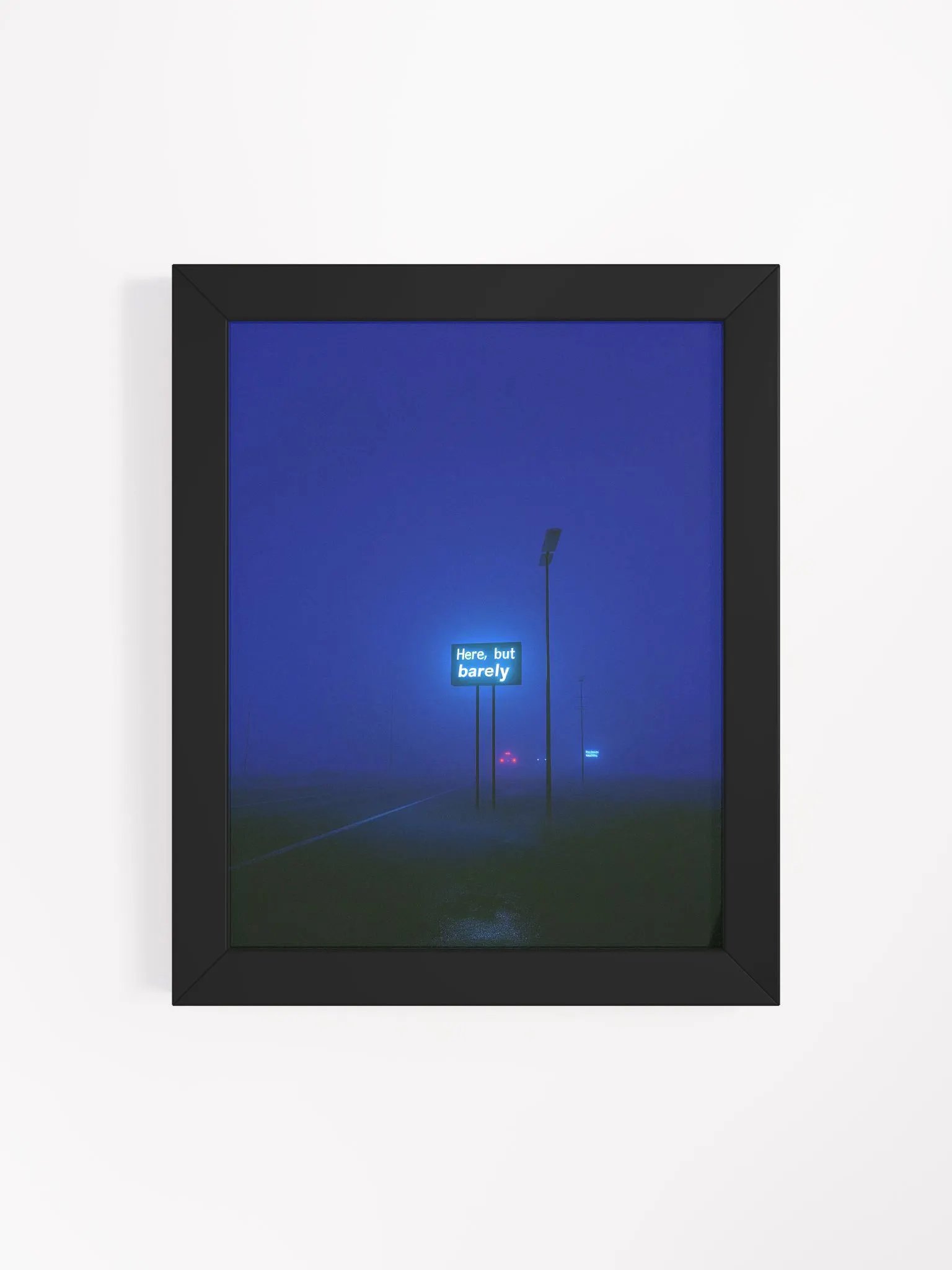 "Here, but barely" Framed Poster product image (4)
