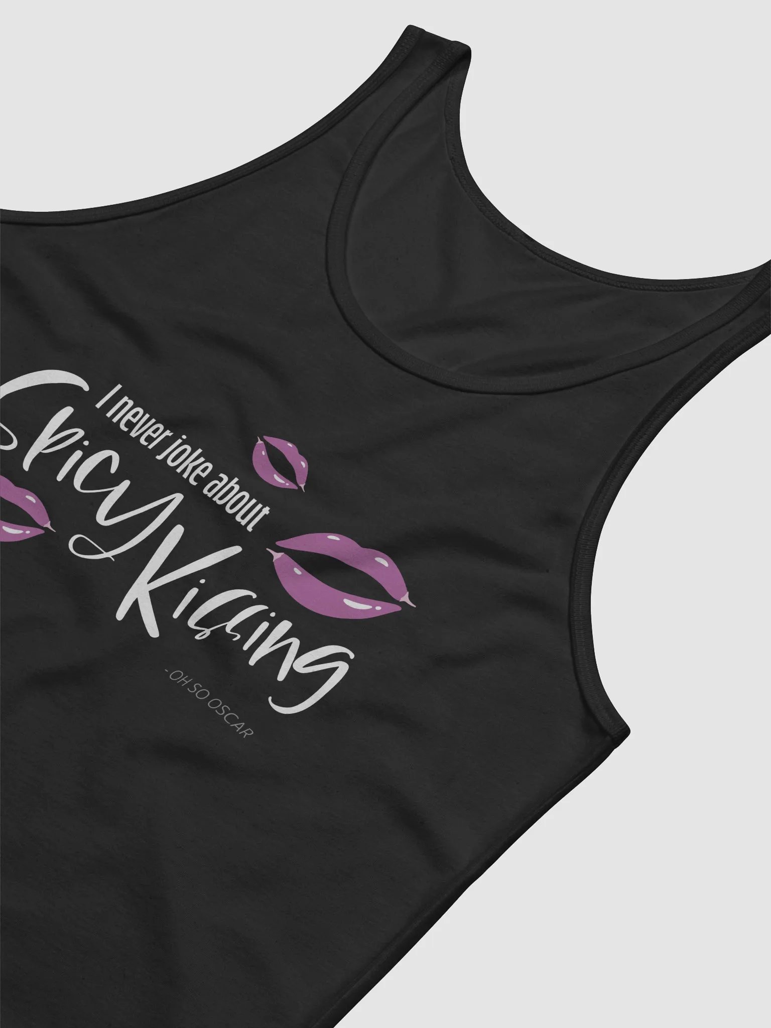 I Never Joke About Spicy Kissing Tank Top product image (3)