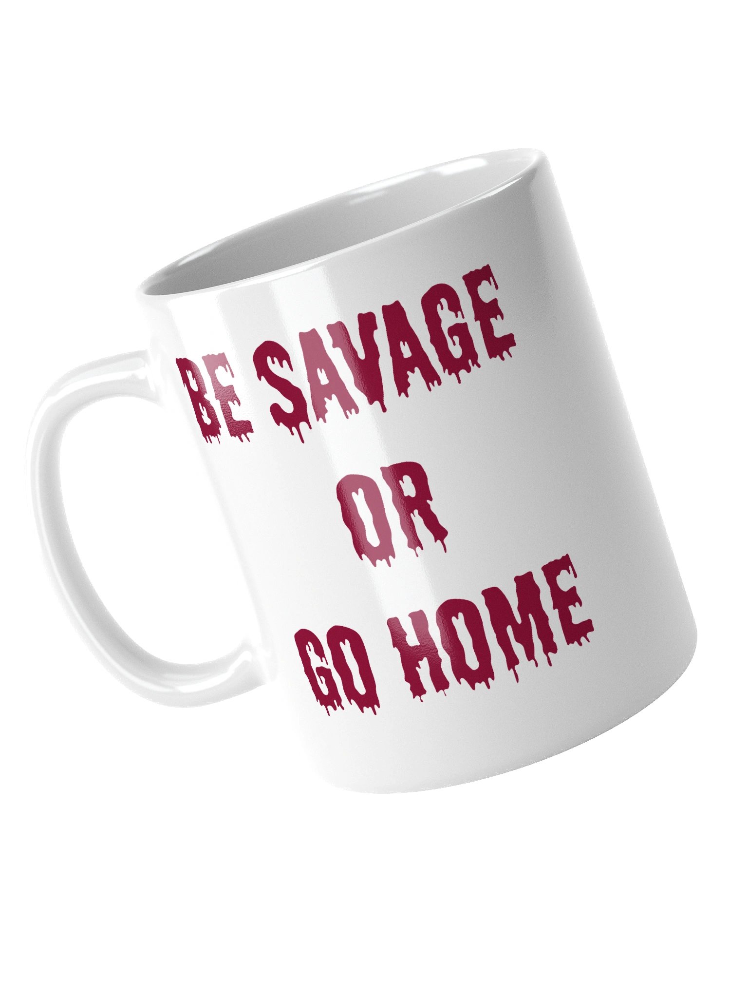 Be Savage Mug (WHITE) product image (4)