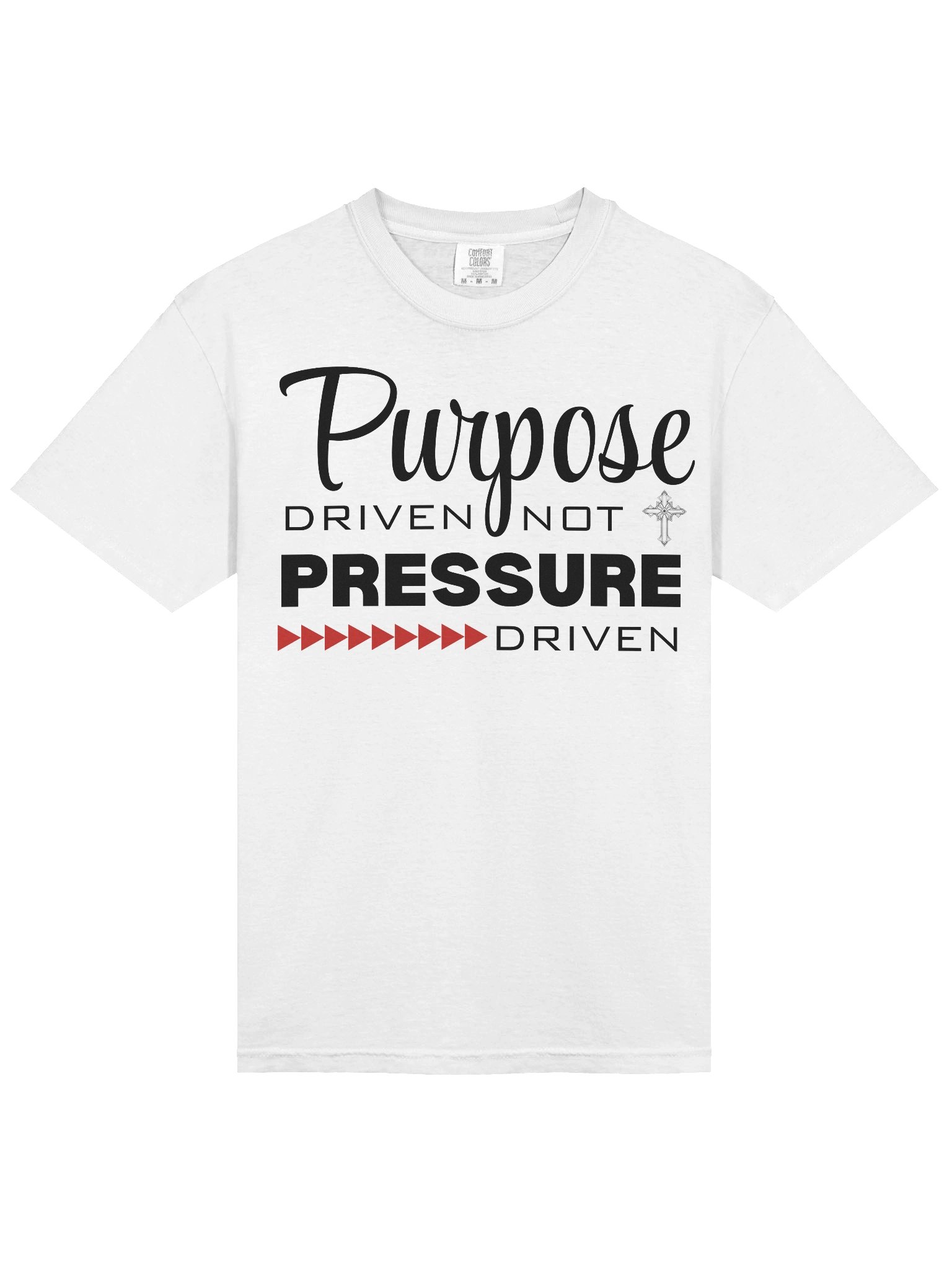 Purpose Driven Not Pressure Driven | Christian Tee | Faith Inspirational Gift product image (3)