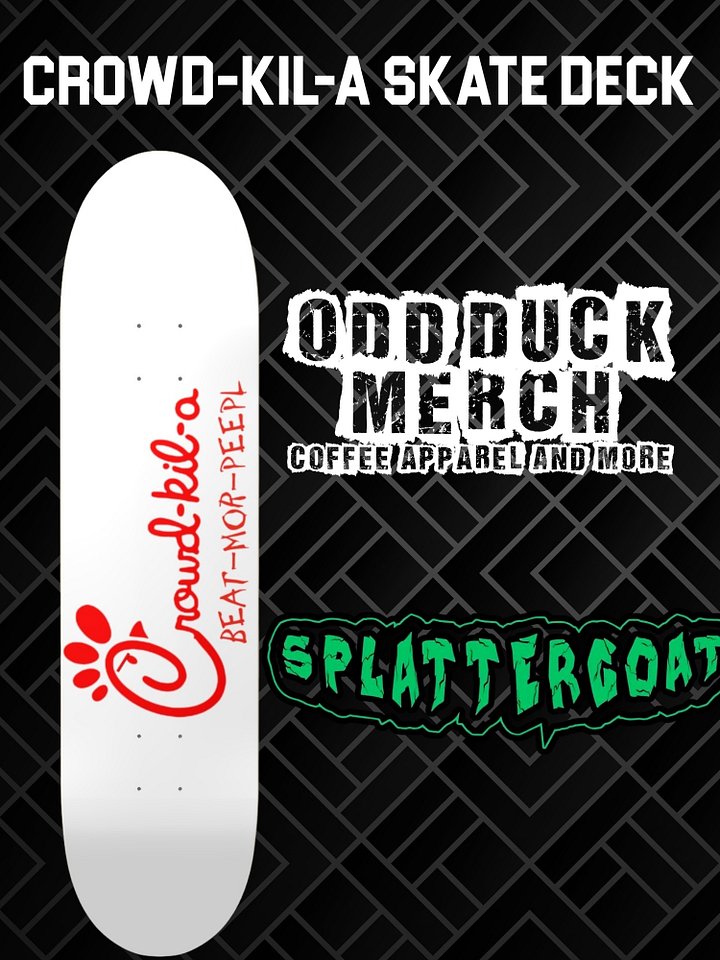 Crowd-kil-a Skate Deck product image (1)