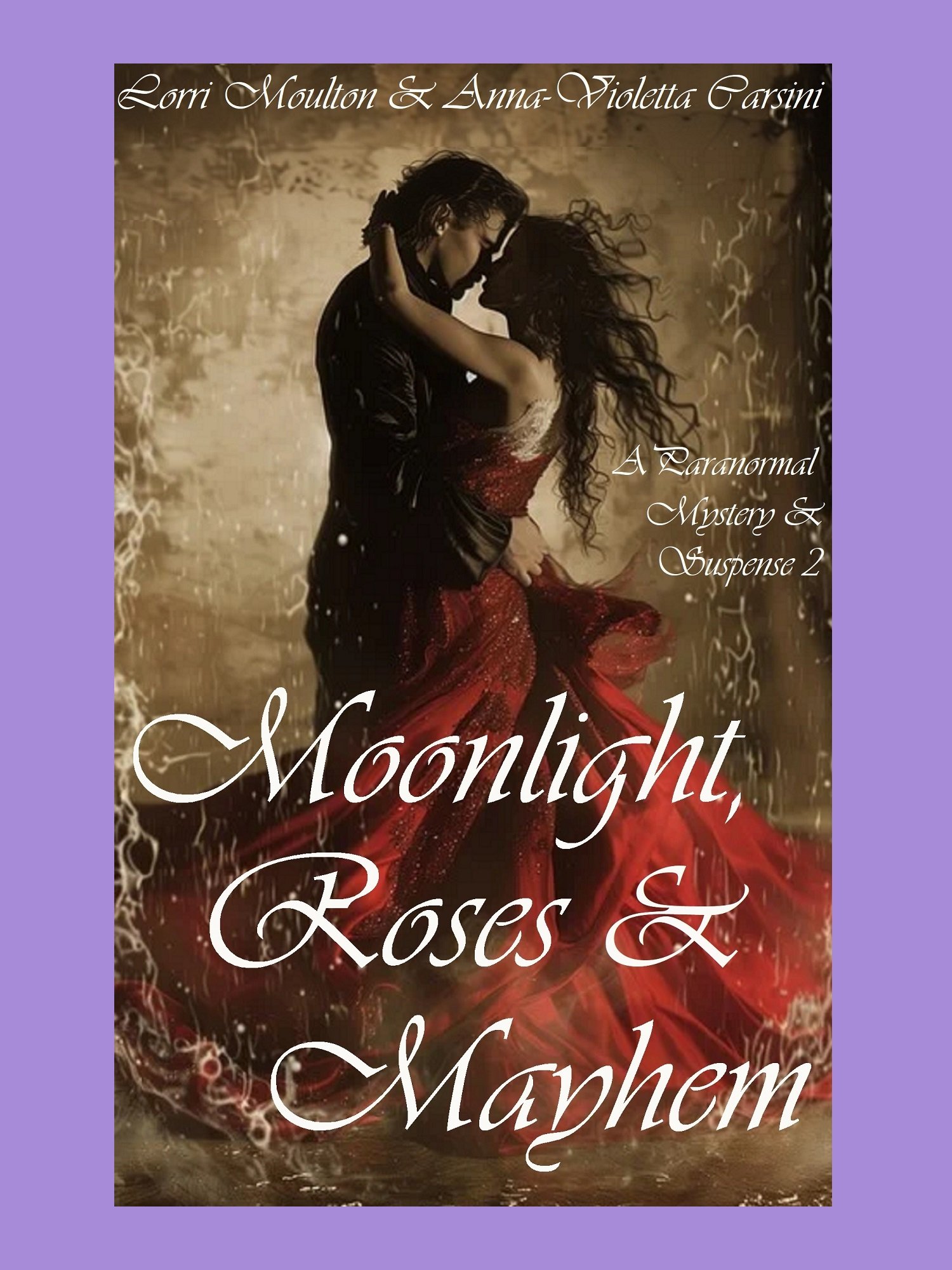 Moonlight, Roses & Mayhem EBOOK product image (1)