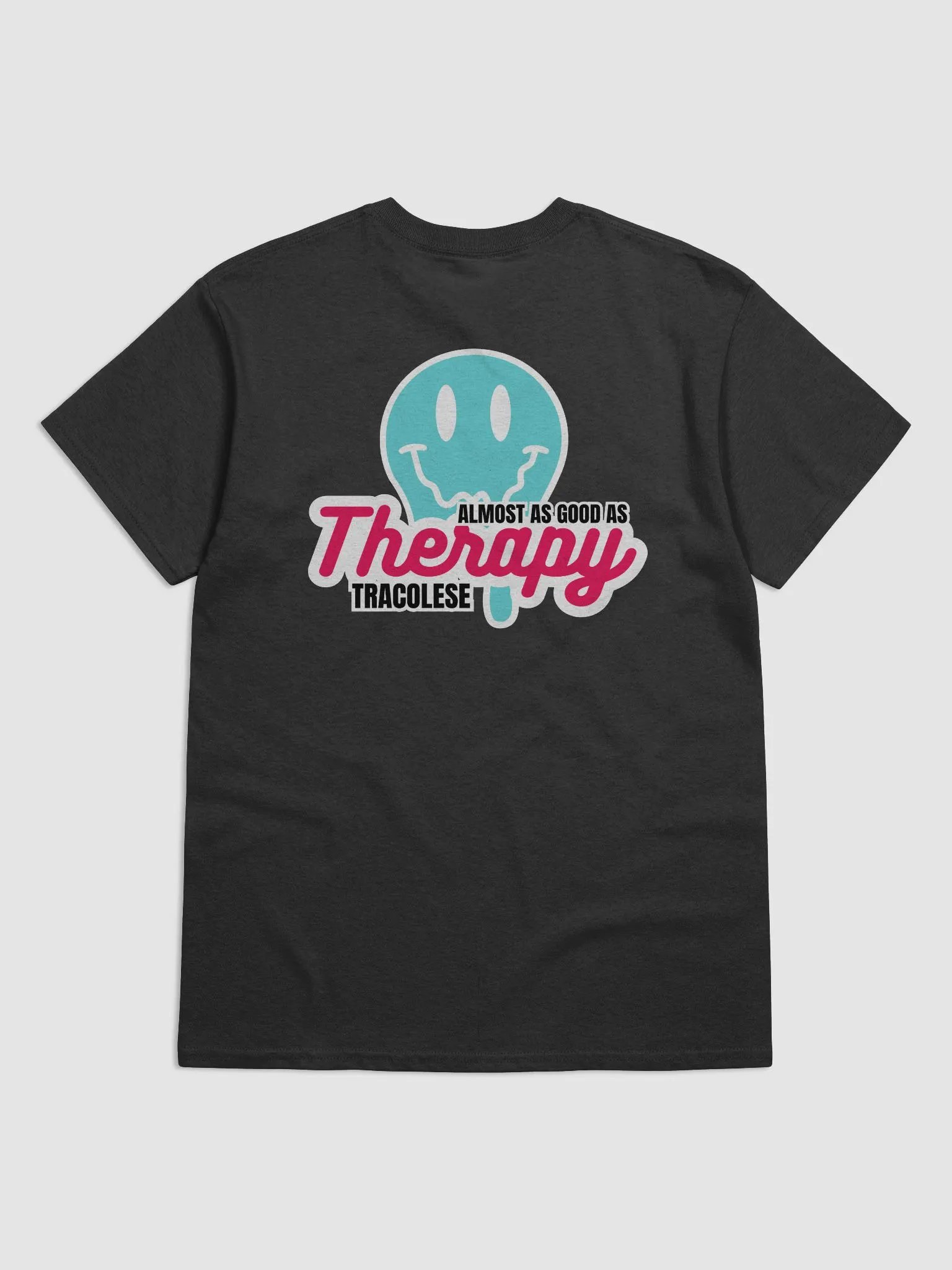 Almost as Good as Therapy - Black Tee product image (2)