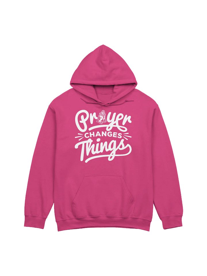 Prayer Changes Things Hoodie product image (17)