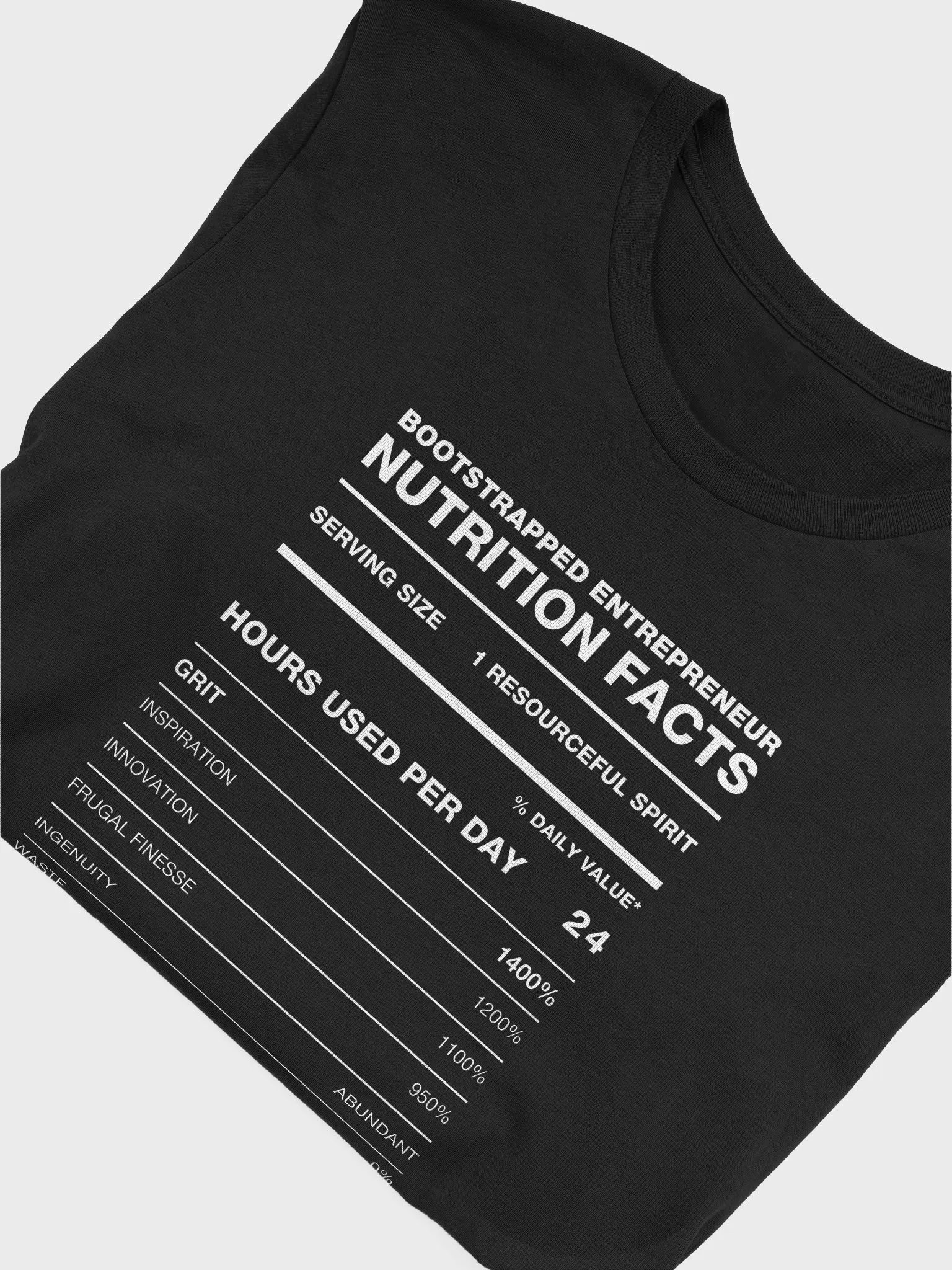 BOOTSTRAPPED ENTREPRENEUR Nutrition Facts Supersoft Tee product image (5)