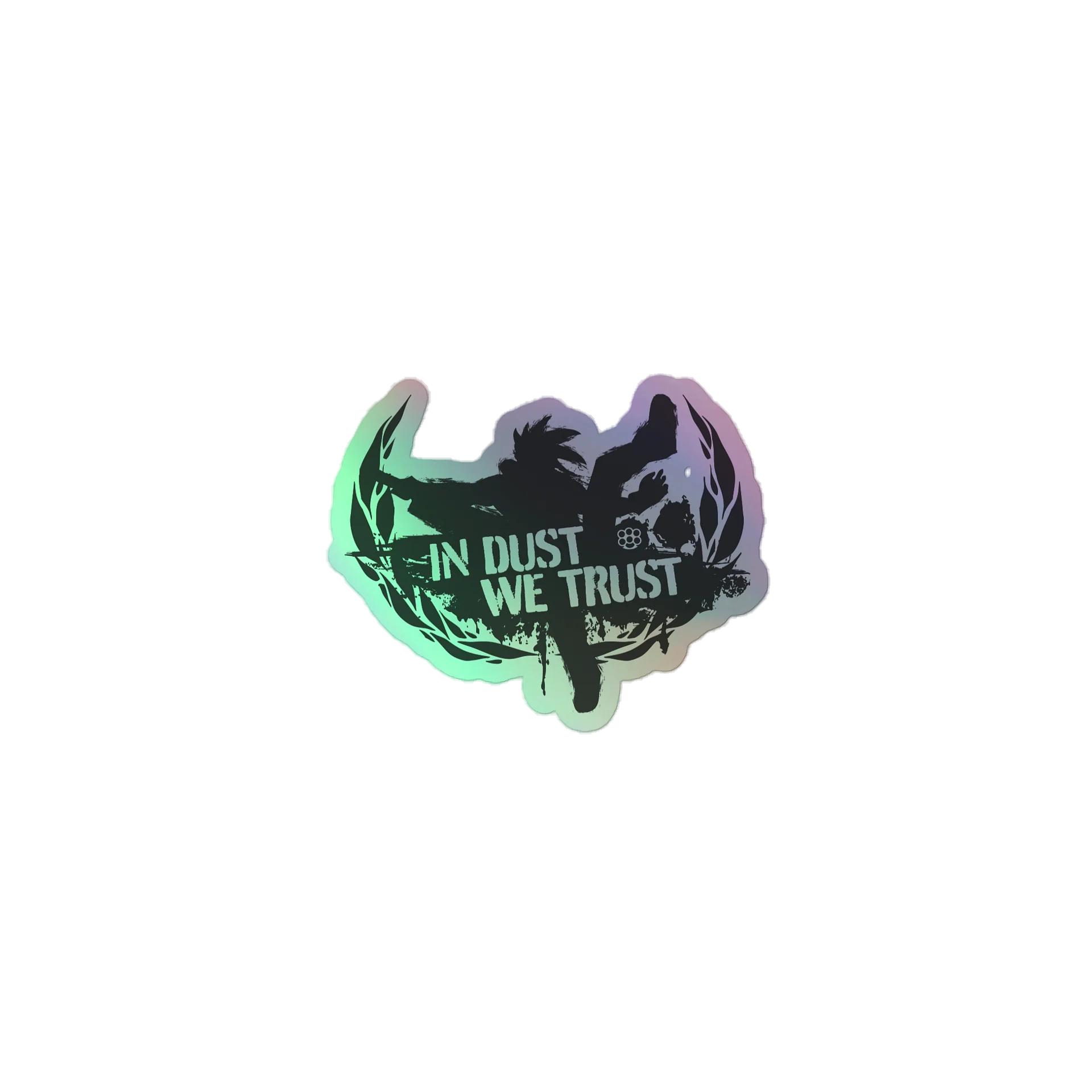 In Dust We Trust Foil Sticker product image (1)