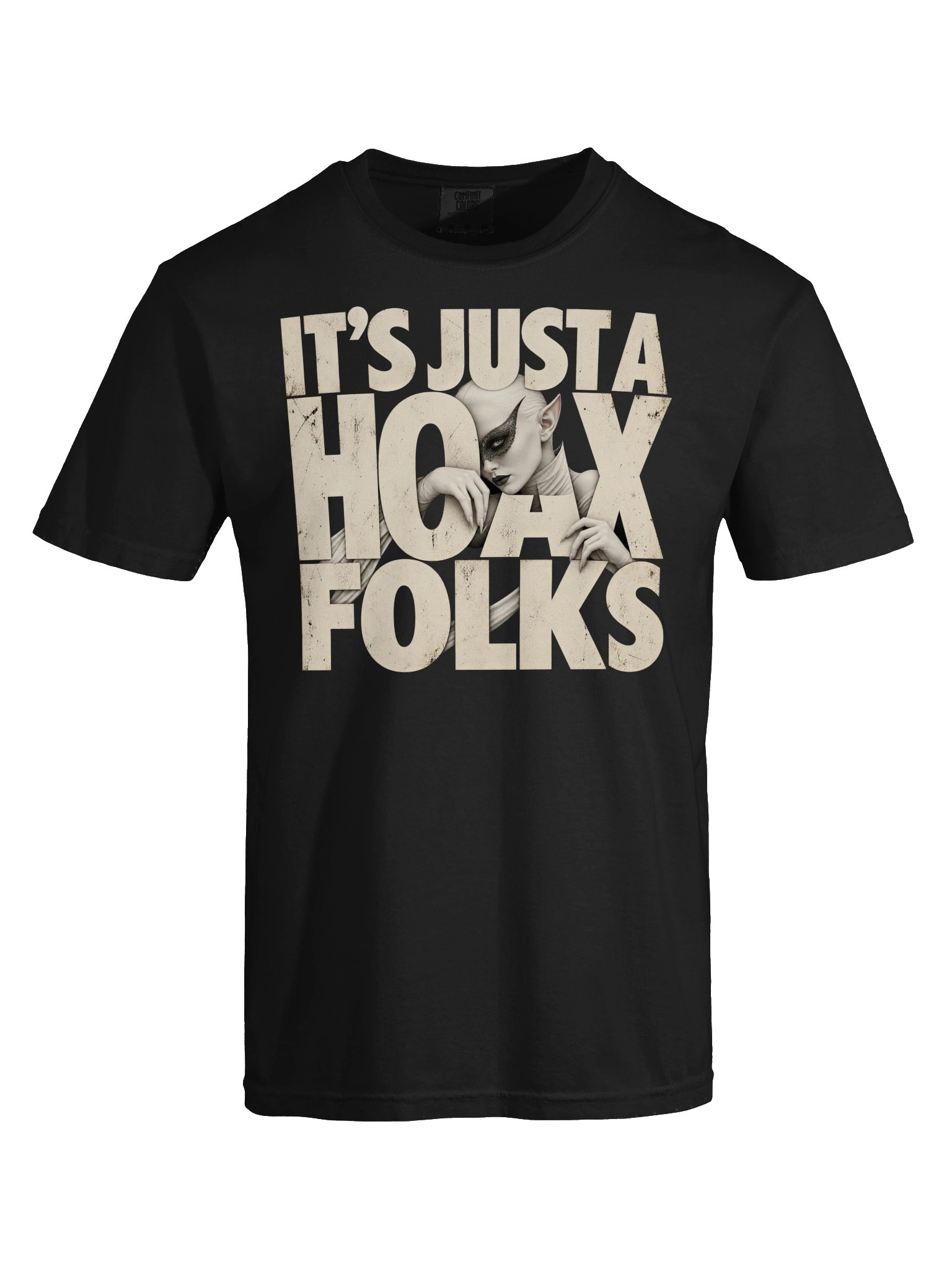 Just A Hoax, Folks T-Shirt product image (9)