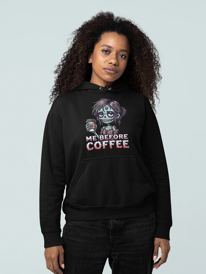 "Me Before Coffee" Zombie Chick Hoodie | Me Before Coffee Collection product image (1)