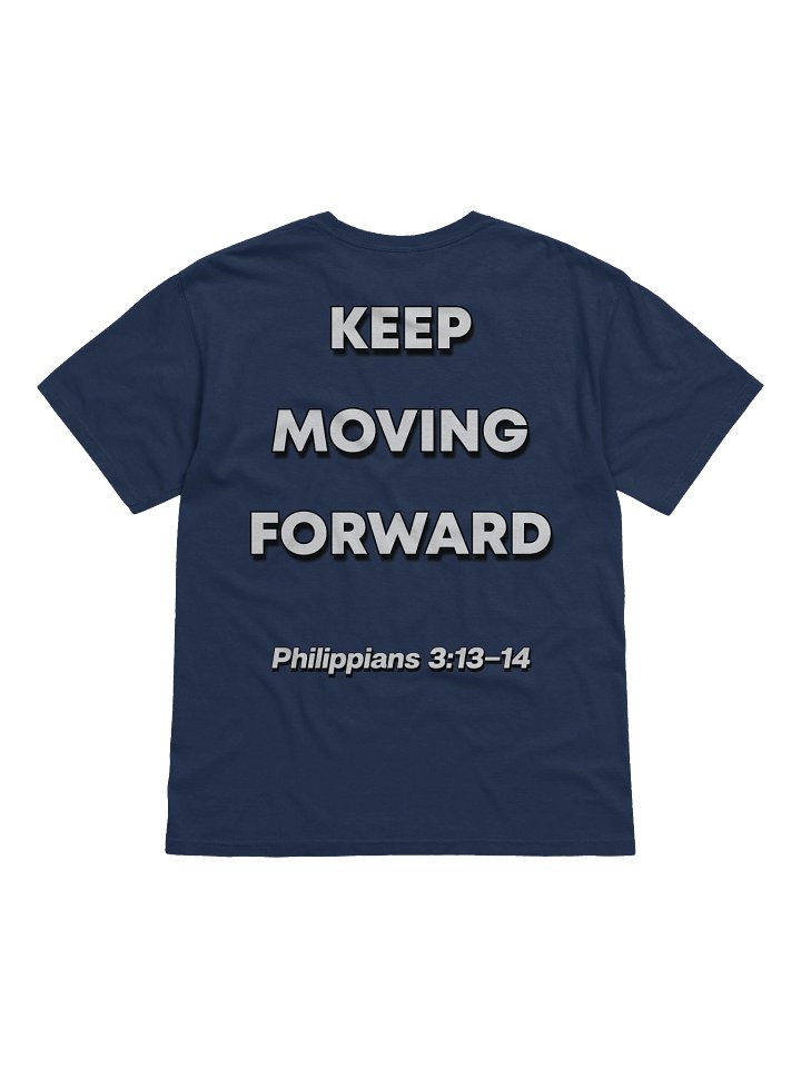 Keep Moving Forward T-shirt product image (11)
