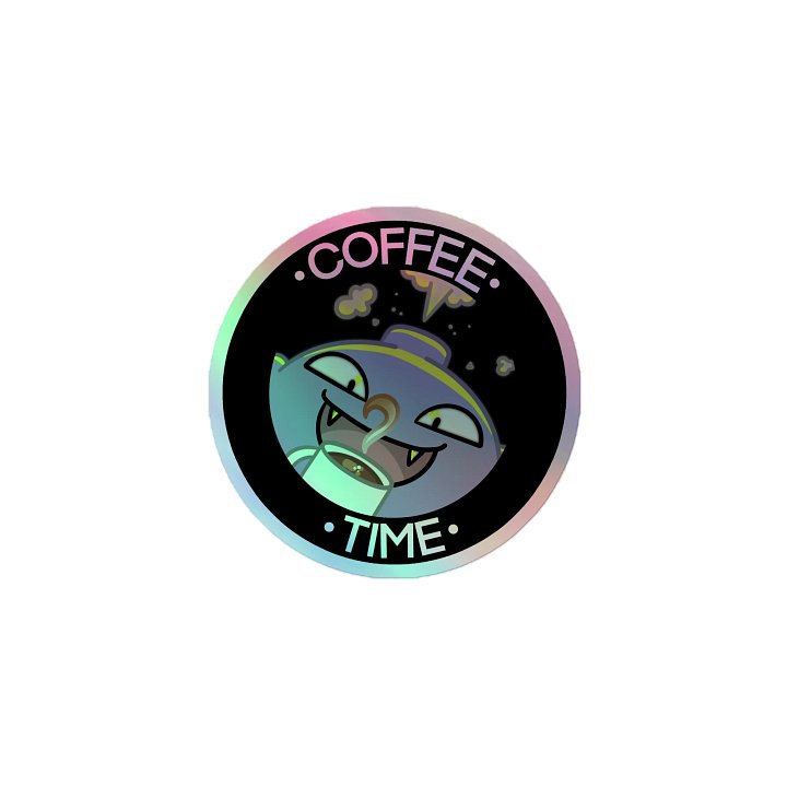 Coffee Time Holographic Sticker product image (1)