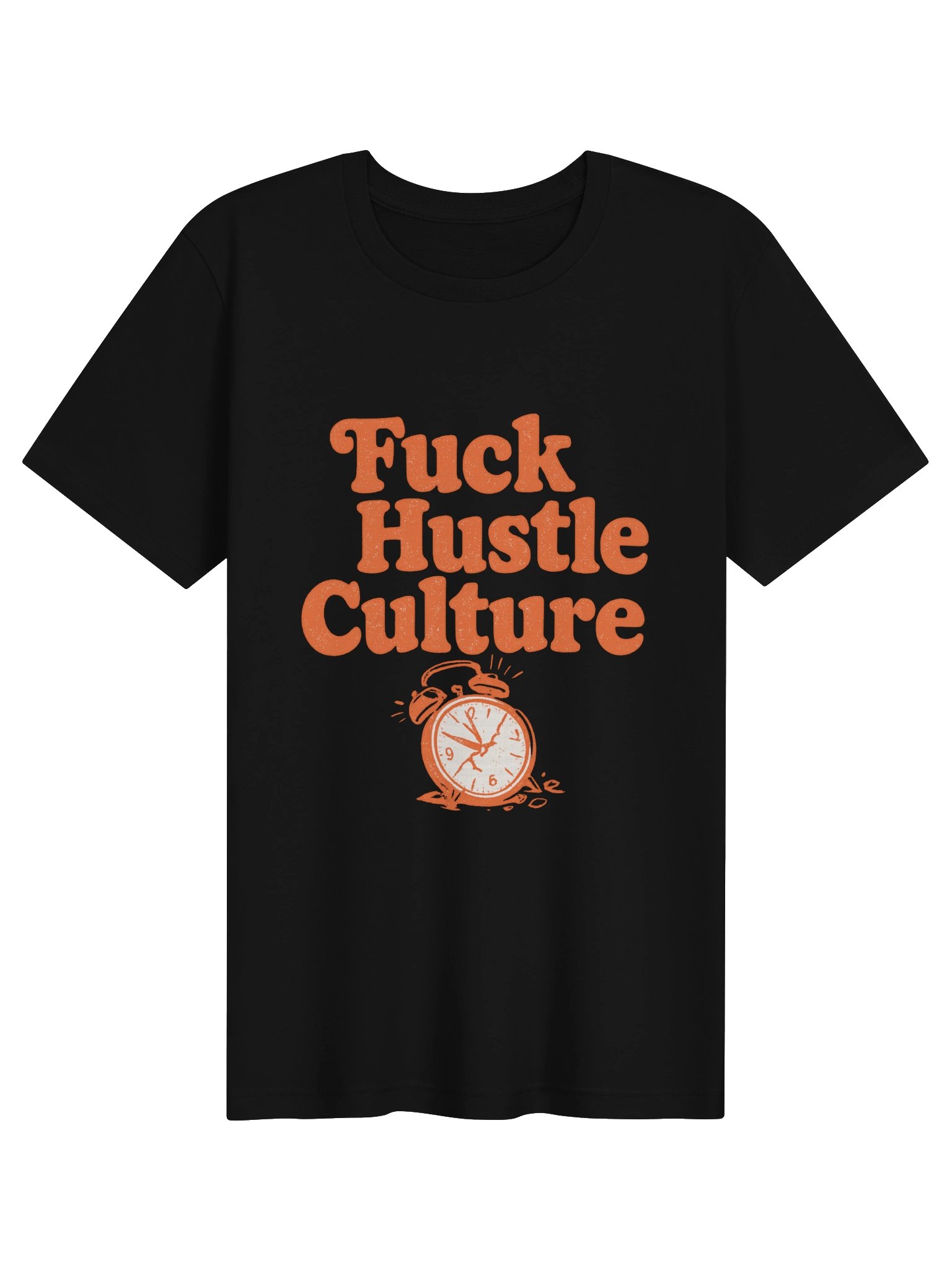 Fuck Hustle Culture Tee product image (1)