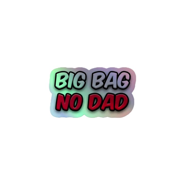BIG BAD NO DAD product image (1)