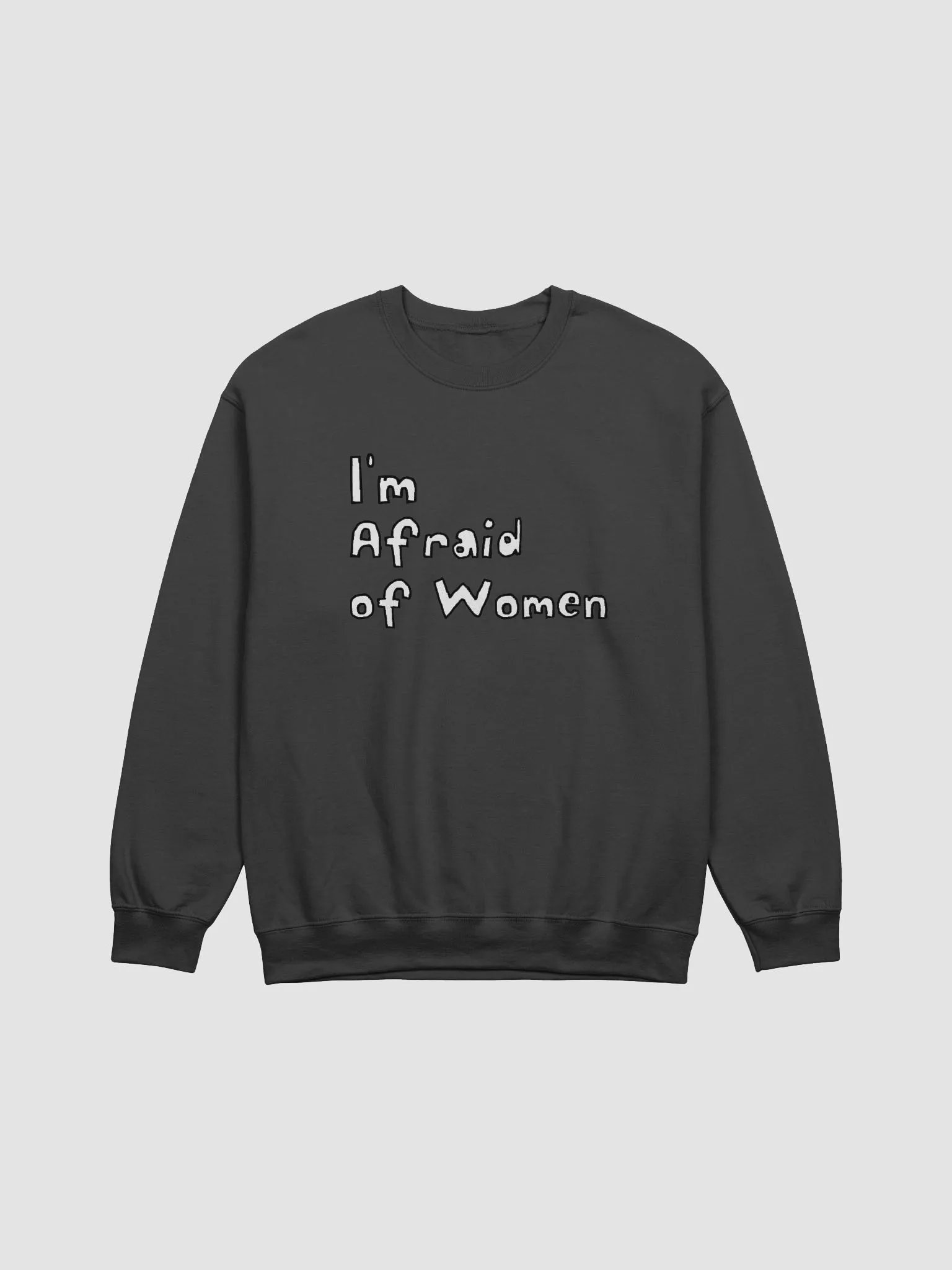 Afraid of Women Sweatshirt product image (1)