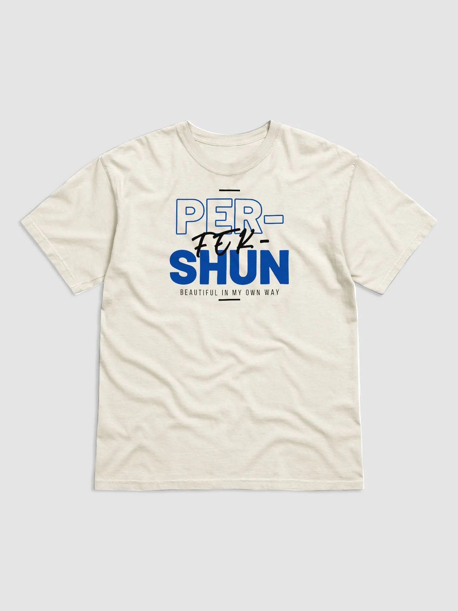 PER-FEK-SHUN Tees product image (1)