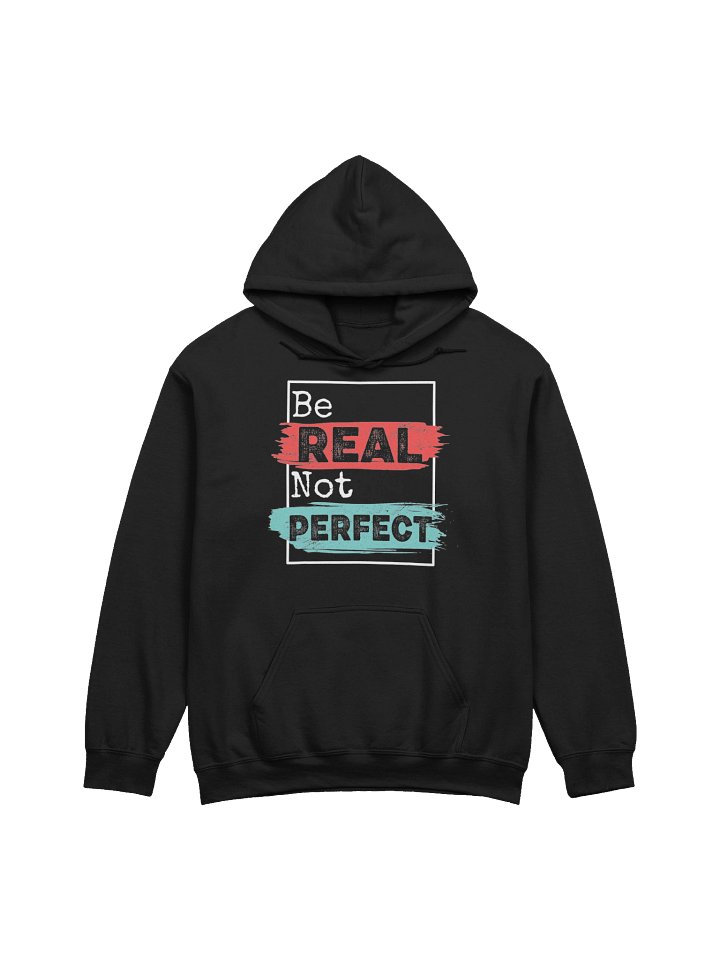 REAL Not PERFECT Hoodie product image (1)