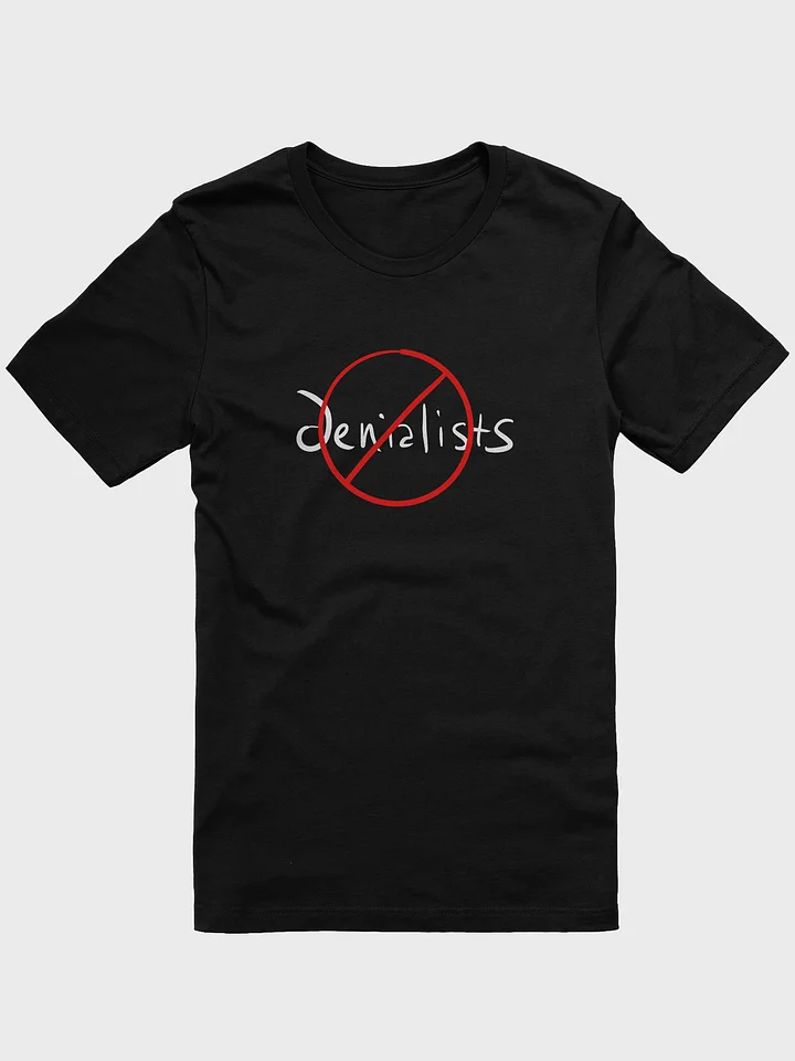 Ban Denialists tee product image (3)