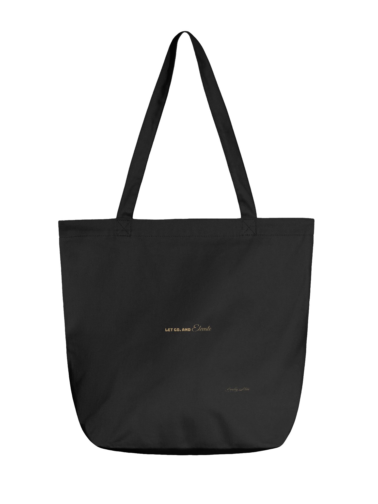 Soully Mine- GOLD PRINT Let Go. And Elevate Tote Bag in Black product image (2)