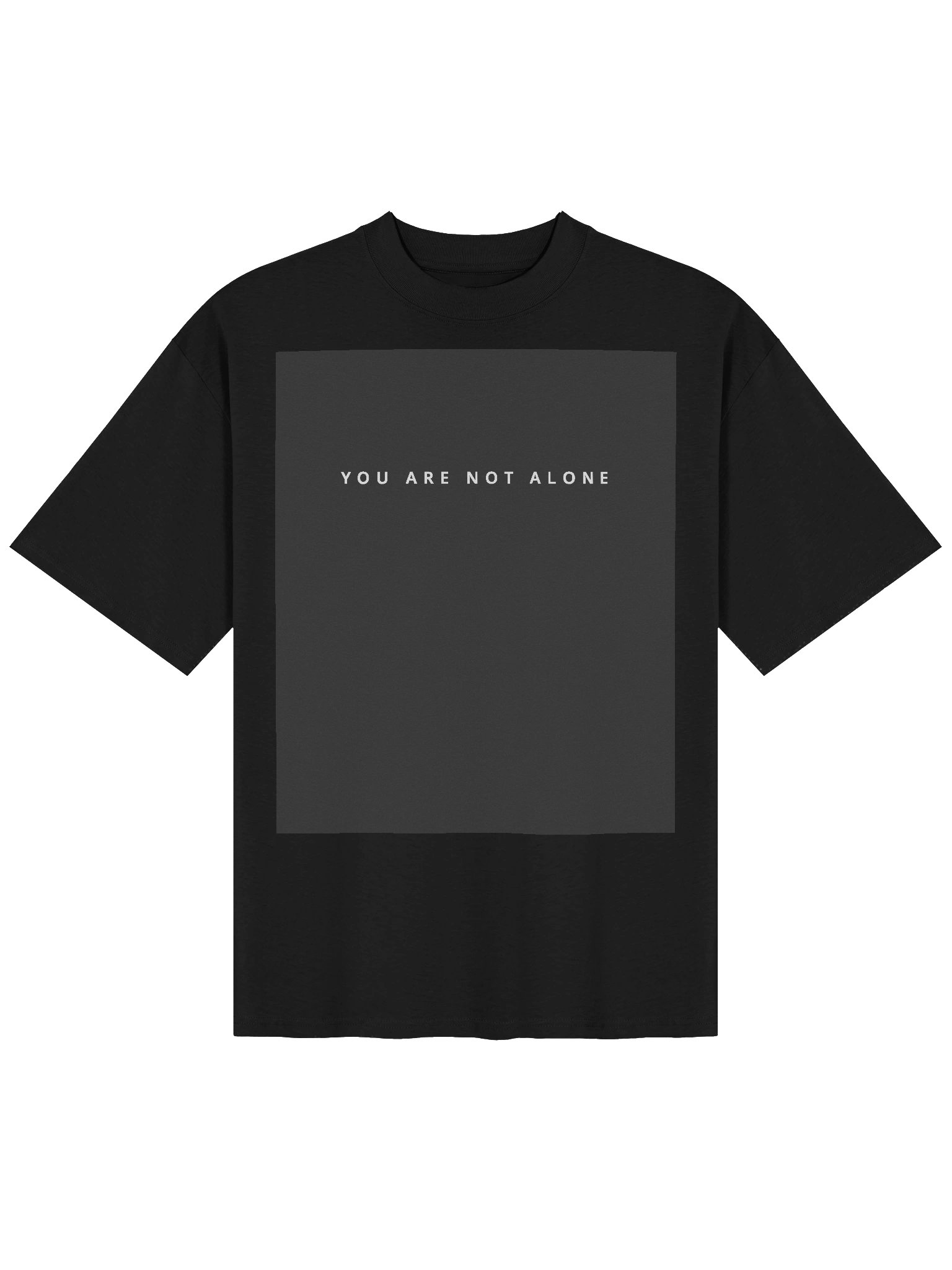 You Are Not Alone – graphic Tee product image (1)