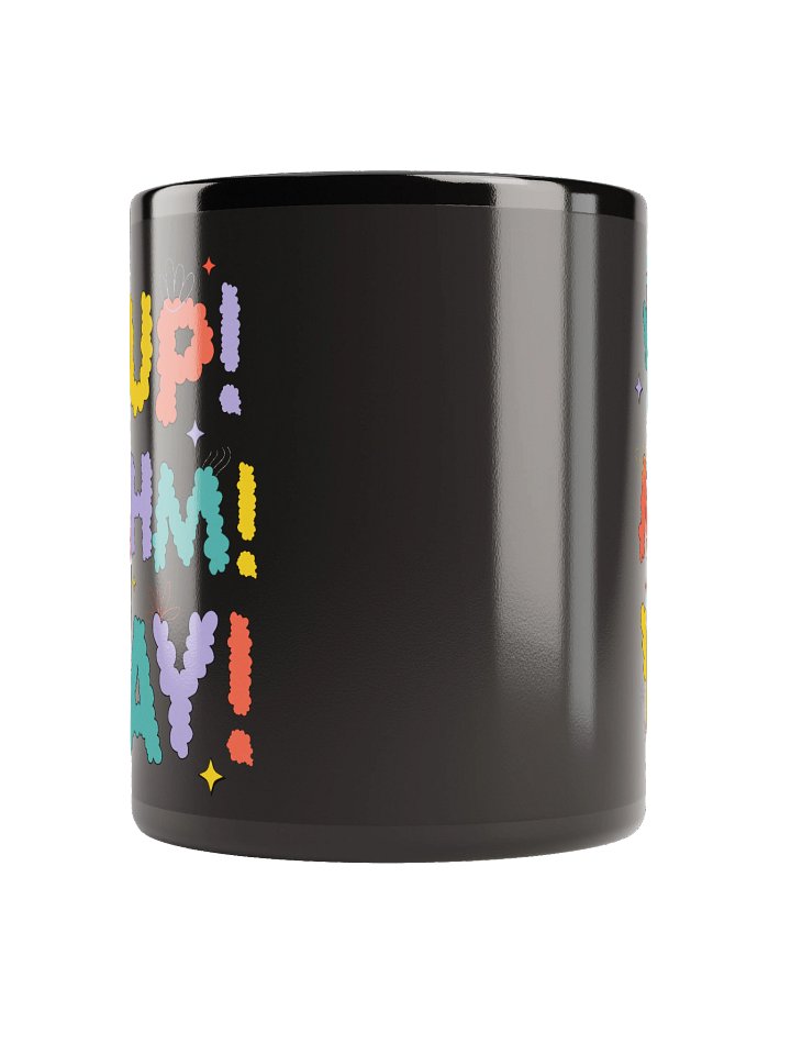 Yup Mhm Yay Mug product image (3)