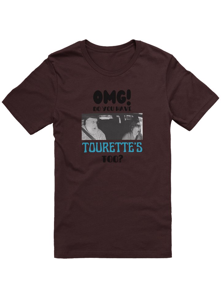 OMG Tourettes too shirt product image (1)